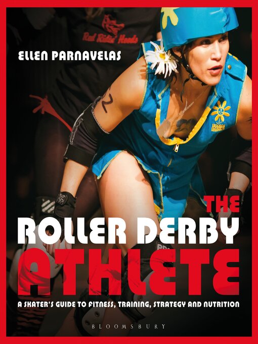 Title details for The Roller Derby Athlete by Ellen Parnavelas - Available